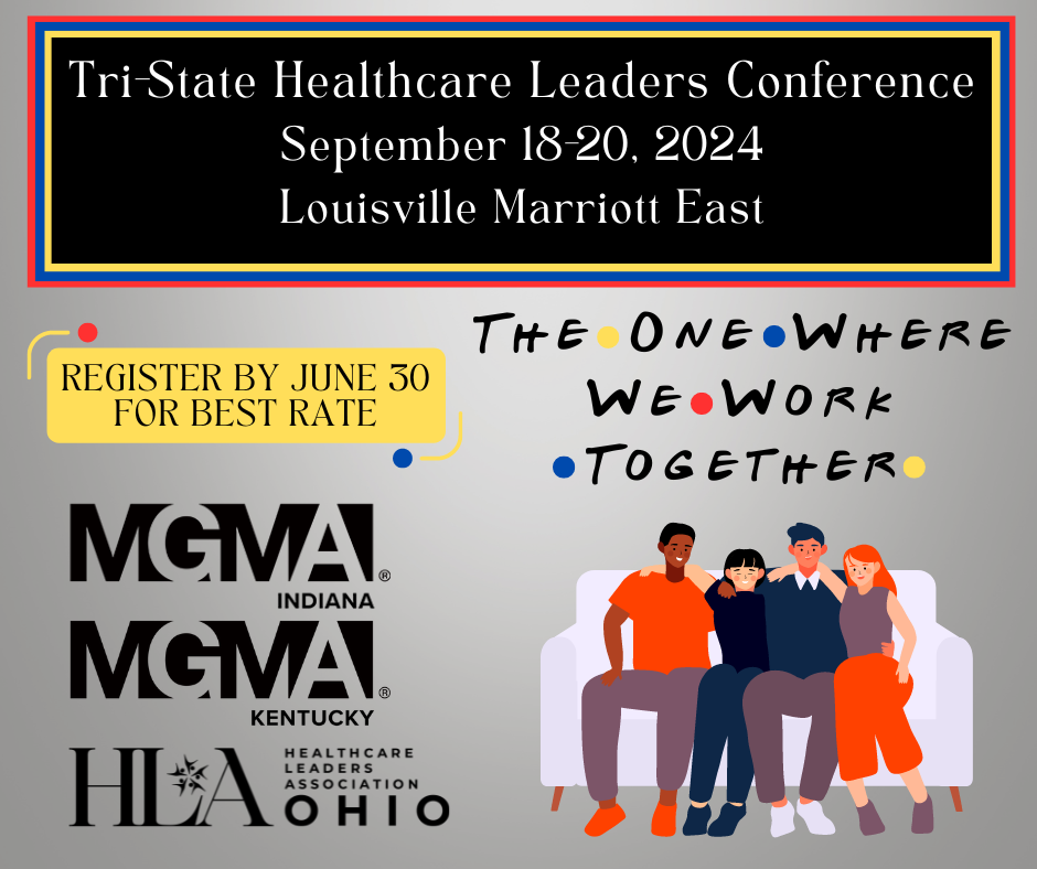 Early Bird registration is now open for the TriState Healthcare Leaders Conference!